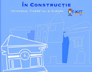  Cetăţenia, Tineretul şi Europa – T-Kit – Cetățenie Europeană Learning for Change Romania
